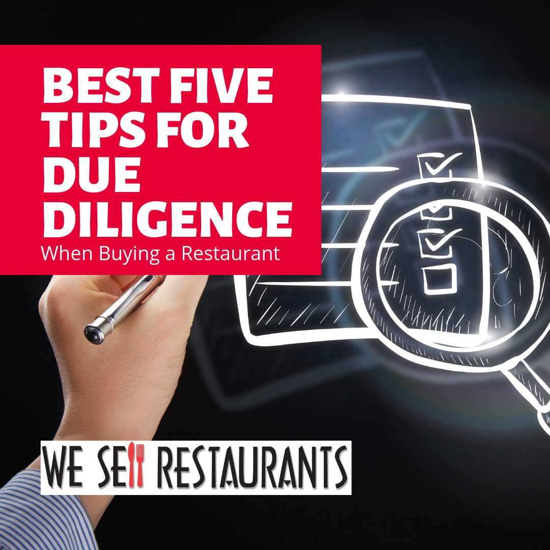 Best Five Tips For Due Diligence When Buying A Restaurant